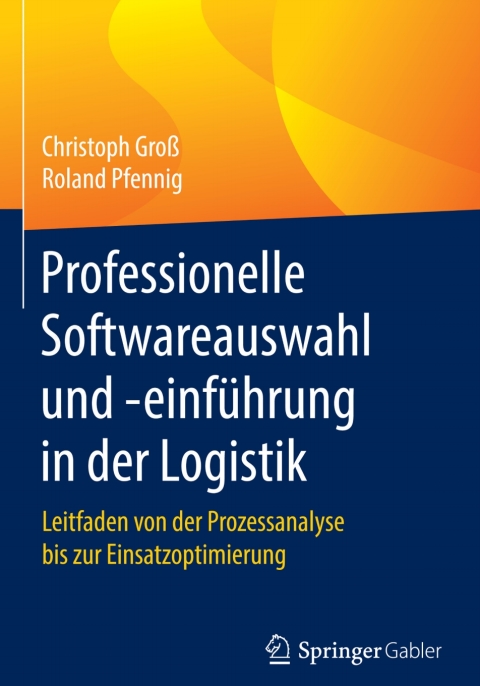 Cover image for book Professionelle Softwareauswahl und -einführung in der Logistik
