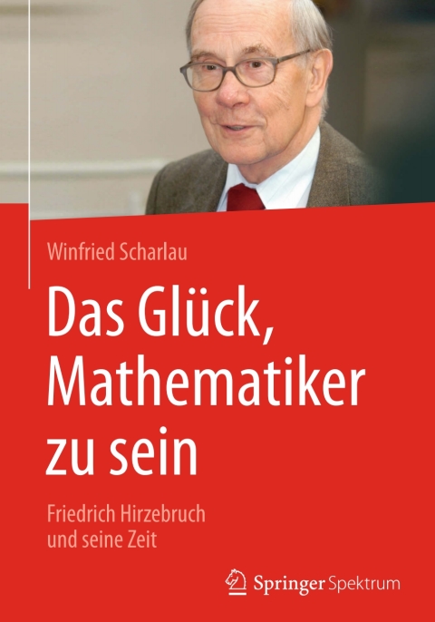 Cover image for book Das Glück, Mathematiker zu sein
