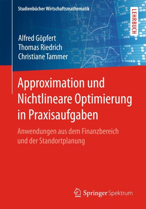 Cover image for book Approximation und Nichtlineare Optimierung in Praxisaufgaben