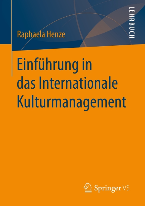 Cover image for book Einführung in das Internationale Kulturmanagement