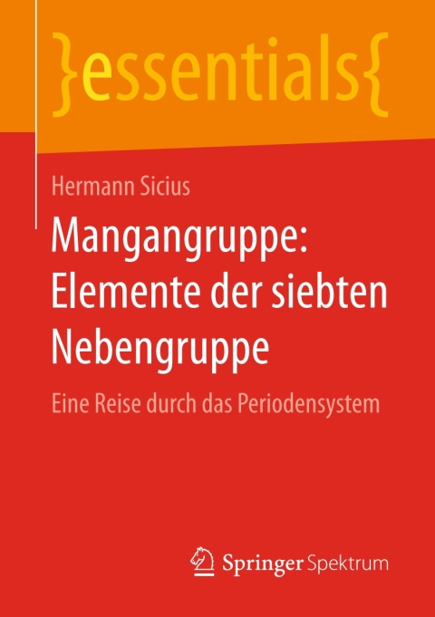 Mangangruppe: Elemente der siebten Nebengruppe 