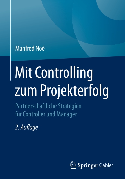 Cover image for book Mit Controlling zum Projekterfolg