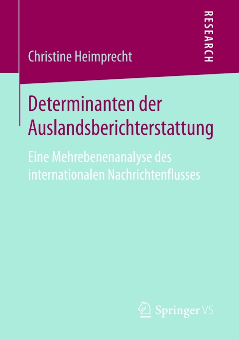 Cover image for book Determinanten der Auslandsberichterstattung