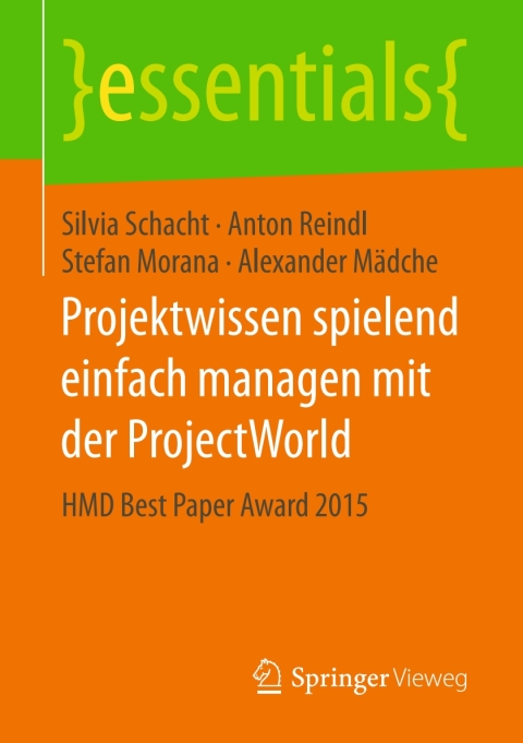 Cover image for book Projektwissen spielend einfach managen mit der ProjectWorld