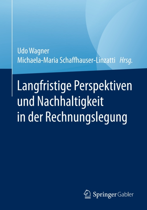 Cover image for book Langfristige Perspektiven und Nachhaltigkeit in der Rechnungslegung