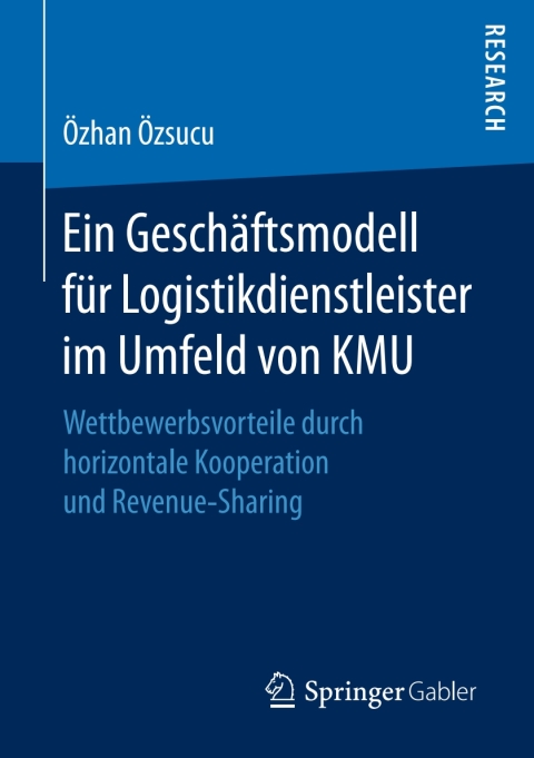 Cover image for book Ein Geschäftsmodell für Logistikdienstleister im Umfeld von KMU