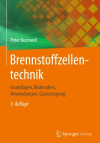 صورة الغلاف: Brennstoffzellentechnik 3rd edition 9783658149345