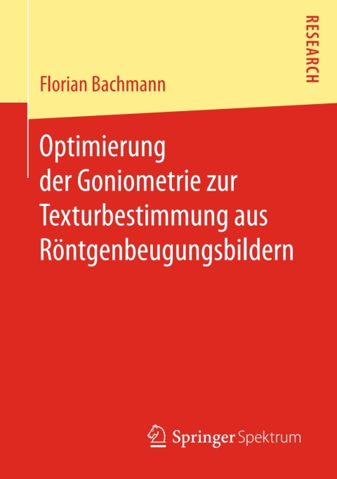Cover image for book Optimierung der Goniometrie zur Texturbestimmung aus Röntgenbeugungsbildern