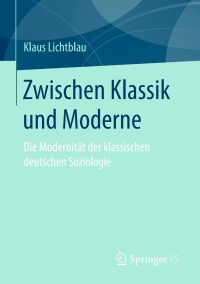 Cover image: Zwischen Klassik und Moderne 9783658149604
