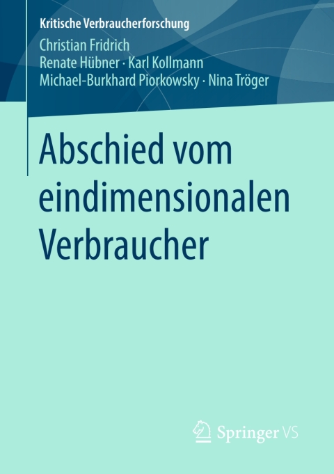 Cover image for book Abschied vom eindimensionalen Verbraucher