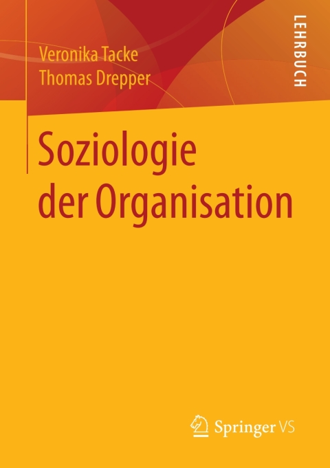 Cover image for book Soziologie der Organisation