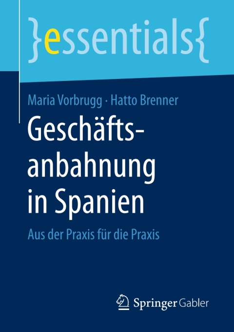 Cover image for book Geschäftsanbahnung in Spanien