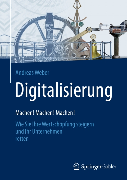 Digitalisierung â Machen! Machen! Machen! 
