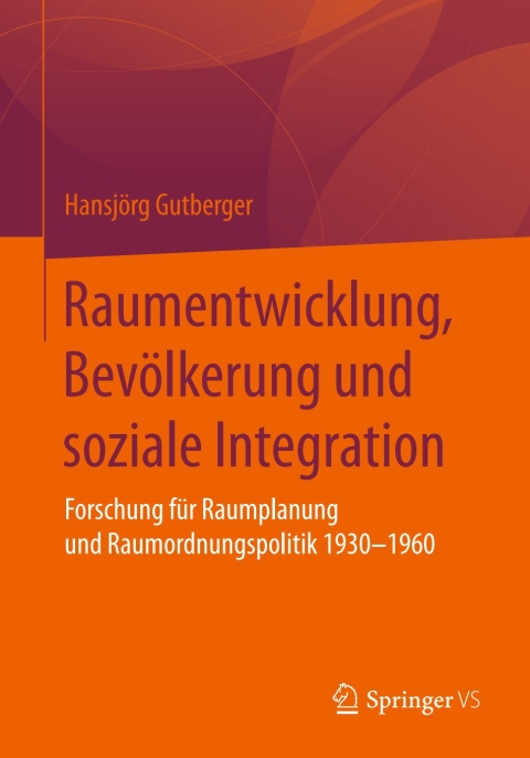 Cover image for book Raumentwicklung, Bevölkerung und soziale Integration