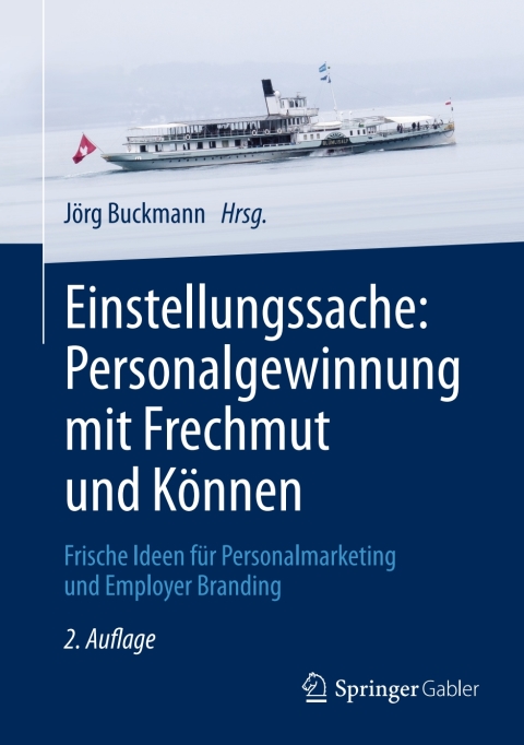 Cover image for book Einstellungssache: Personalgewinnung mit Frechmut und Können