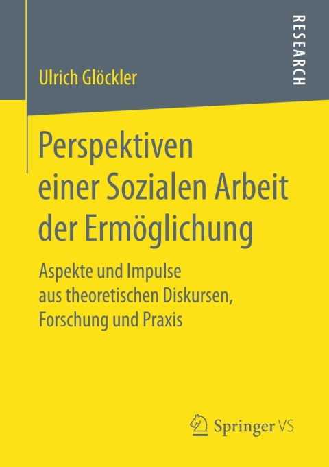 Cover image for book Perspektiven einer Sozialen Arbeit der Ermöglichung