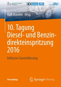 Cover image: 10. Tagung Diesel- und Benzindirekteinspritzung 2016 9783658153267