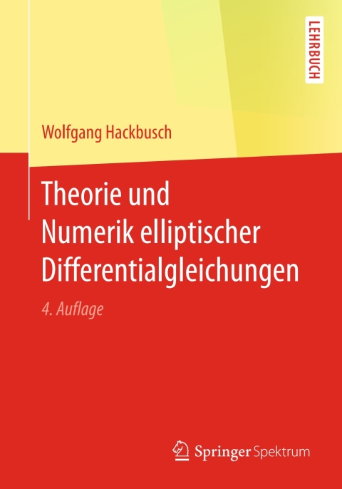 Cover image for book Theorie und Numerik elliptischer Differentialgleichungen