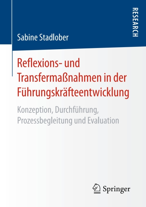 Cover image for book Reflexions- und Transfermaßnahmen in der Führungskräfteentwicklung