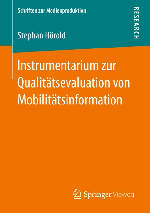 Cover image for book Instrumentarium zur Qualitätsevaluation von Mobilitätsinformation