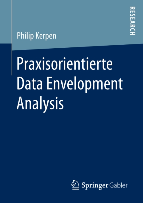 Cover image for book Praxisorientierte Data Envelopment Analysis