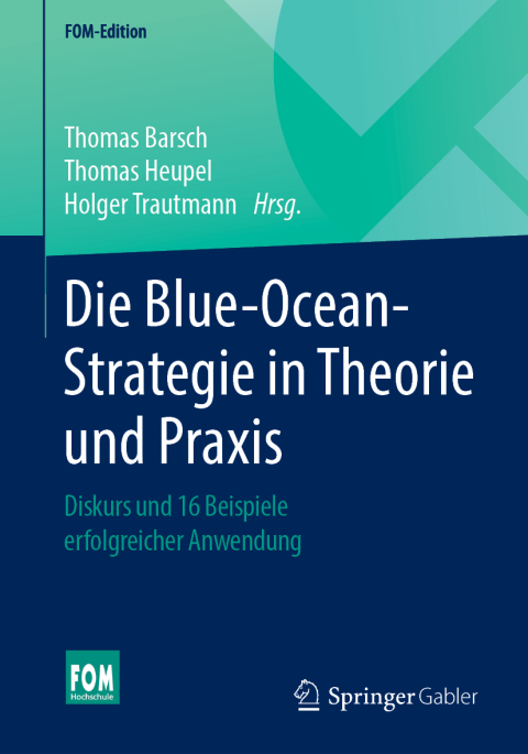 Cover image for book Die Blue-Ocean-Strategie in Theorie und Praxis