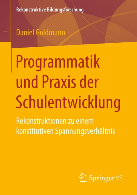 Cover image for book Programmatik und Praxis der Schulentwicklung