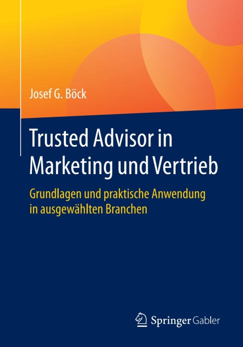 Cover image for book Trusted Advisor in Marketing und Vertrieb