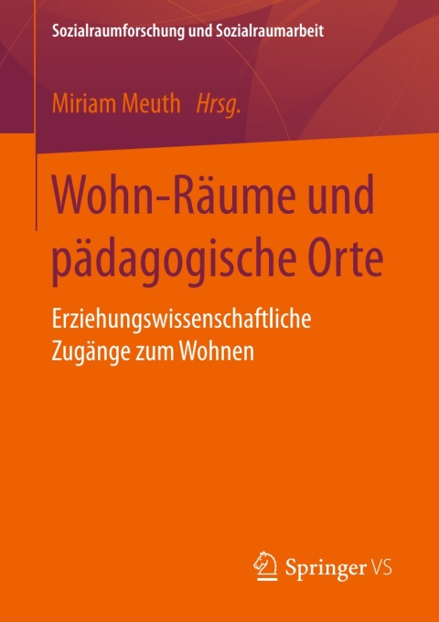 Cover image for book Wohn-Räume und pädagogische Orte