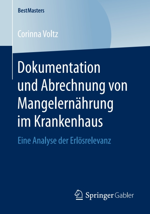 Cover image for book Dokumentation und Abrechnung von Mangelernährung im Krankenhaus