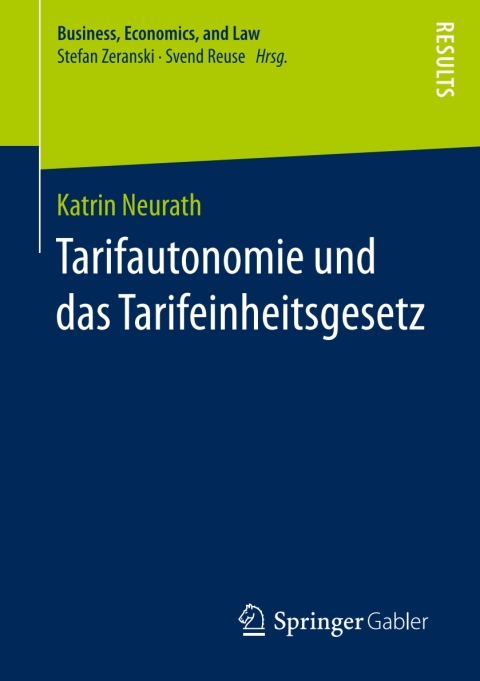 Cover image for book Tarifautonomie und das Tarifeinheitsgesetz