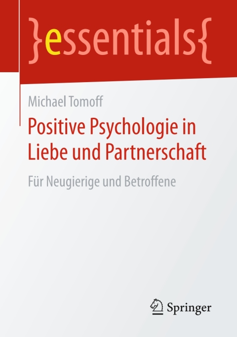 Cover image for book Positive Psychologie in Liebe und Partnerschaft