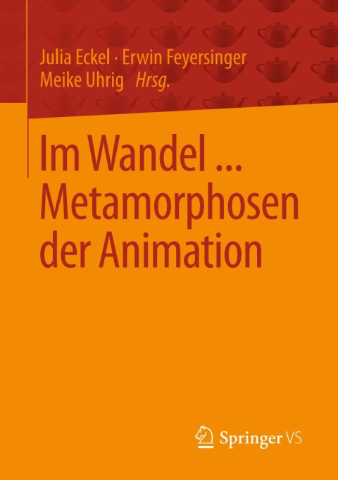 Cover image for book Im Wandel ... Metamorphosen der Animation
