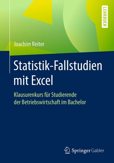 Cover image for book Statistik-Fallstudien mit Excel