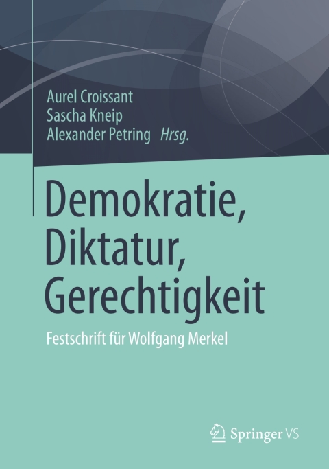 Cover image for book Demokratie, Diktatur, Gerechtigkeit
