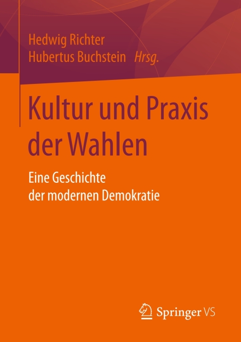 Cover image for book Kultur und Praxis der Wahlen