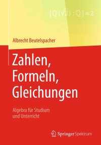 Cover image: Zahlen, Formeln, Gleichungen 9783658161057