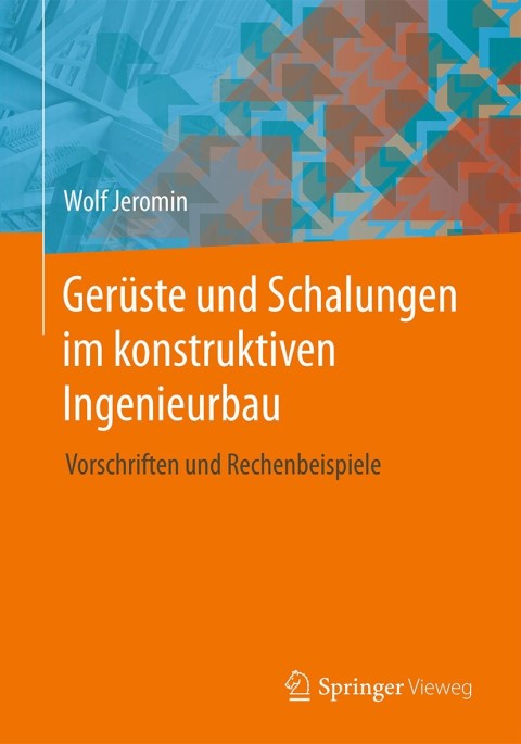 Cover image for book Gerüste und Schalungen im konstruktiven Ingenieurbau