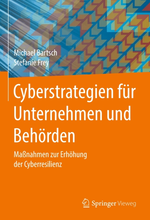 Cover image for book Cyberstrategien für Unternehmen und Behörden