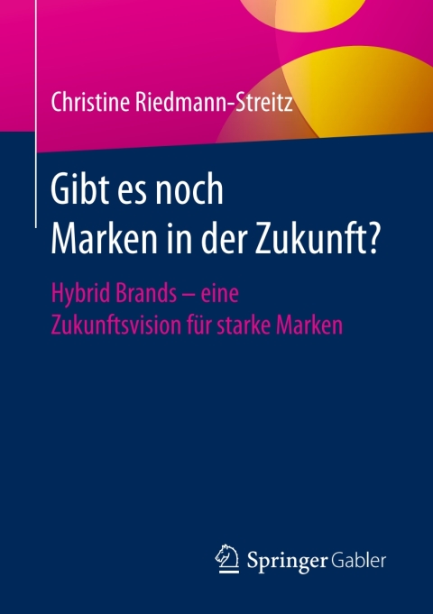 Cover image for book Gibt es noch Marken in der Zukunft?