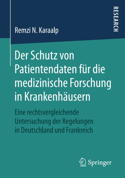 Cover image for book Der Schutz von Patientendaten für die medizinische Forschung in Krankenhäusern