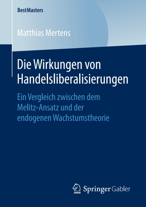 Cover image for book Die Wirkungen von Handelsliberalisierungen