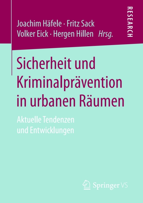 Cover image for book Sicherheit und Kriminalprävention in urbanen Räumen