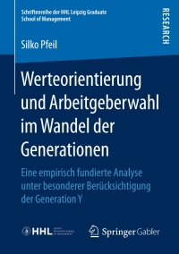Cover image: Werteorientierung und Arbeitgeberwahl im Wandel der Generationen 9783658163334