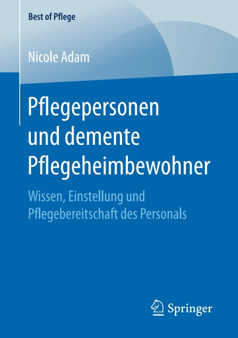 Cover image for book Pflegepersonen und demente Pflegeheimbewohner