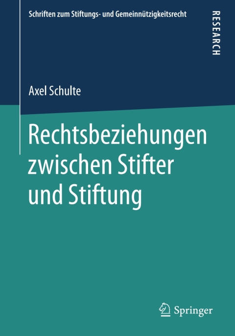 Cover image for book Rechtsbeziehungen zwischen Stifter und Stiftung