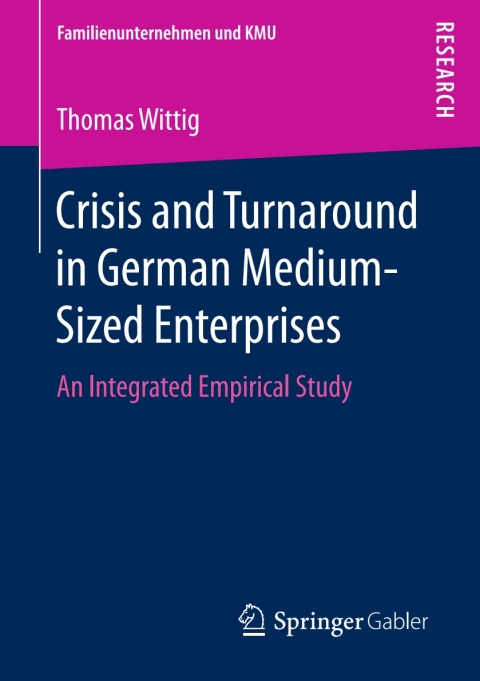 Cover image for book Crisis and Turnaround in German Medium-Sized Enterprises