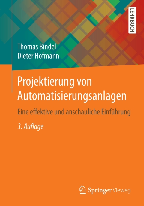 Cover image for book Projektierung von Automatisierungsanlagen