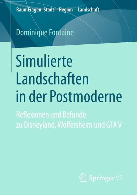 Cover image for book Simulierte Landschaften in der Postmoderne