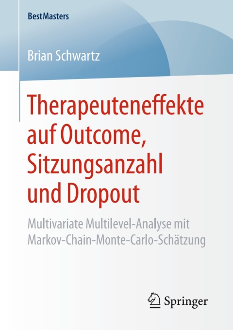 Cover image for book Therapeuteneffekte auf Outcome, Sitzungsanzahl und Dropout